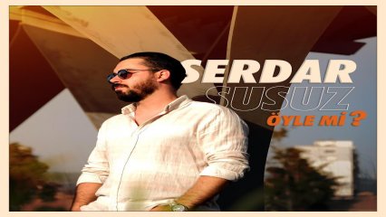 SERDAR SUSUZ İLK TEKLİ İLK AŞKA